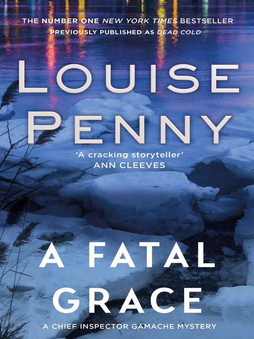Title details for A Fatal Grace by Louise Penny - Wait list